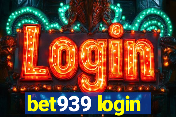 bet939 login